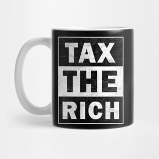 Tax the Rich Mug